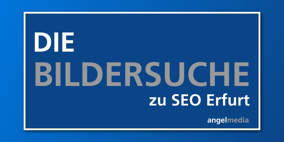 Da die Bildersuche einen enormen Einfluß auf die organischen Rankings hat, beschäftigen wir uns auch im Rahmen der Suchmaschinenoptimierung für Erfurt mit der Optimierung von Bildern. SEO Erfurt: Bildersuche